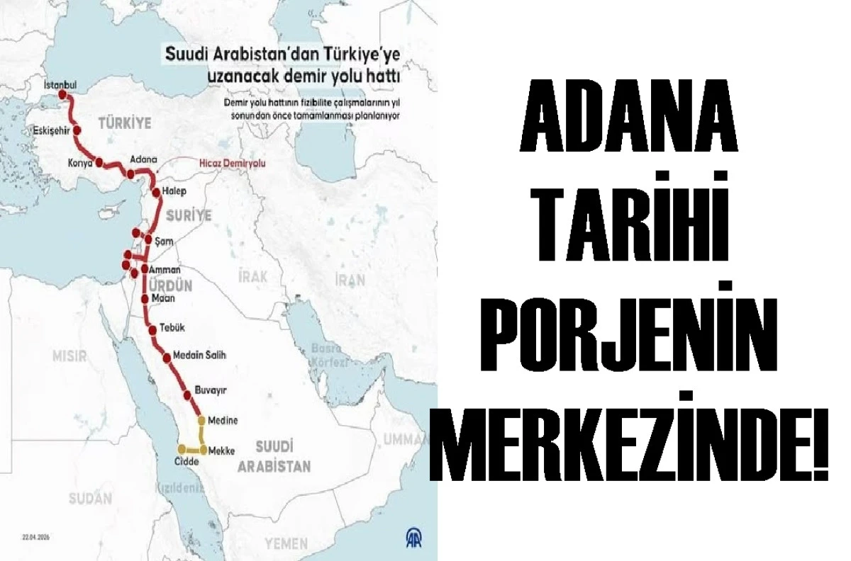 Adana TARİHİ PROJENİN merkezinde! 