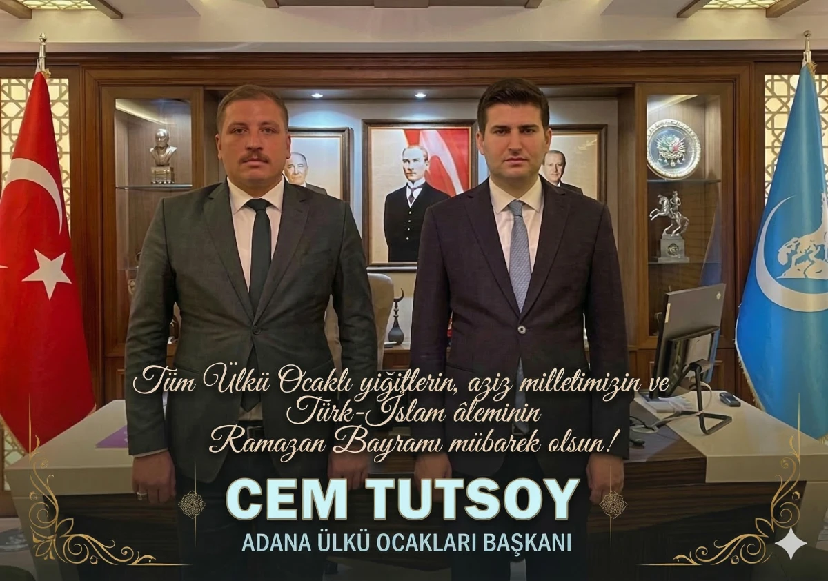 Adana &Uuml;lk&uuml; Ocakları Başkanı Cem Tutsoy'un Bayram Mesajı