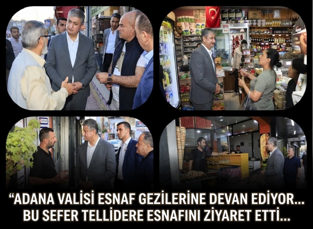 Adana Valisi esnafla i&ccedil; i&ccedil;e... Bu sefer ki ziyaret Tellidere... 