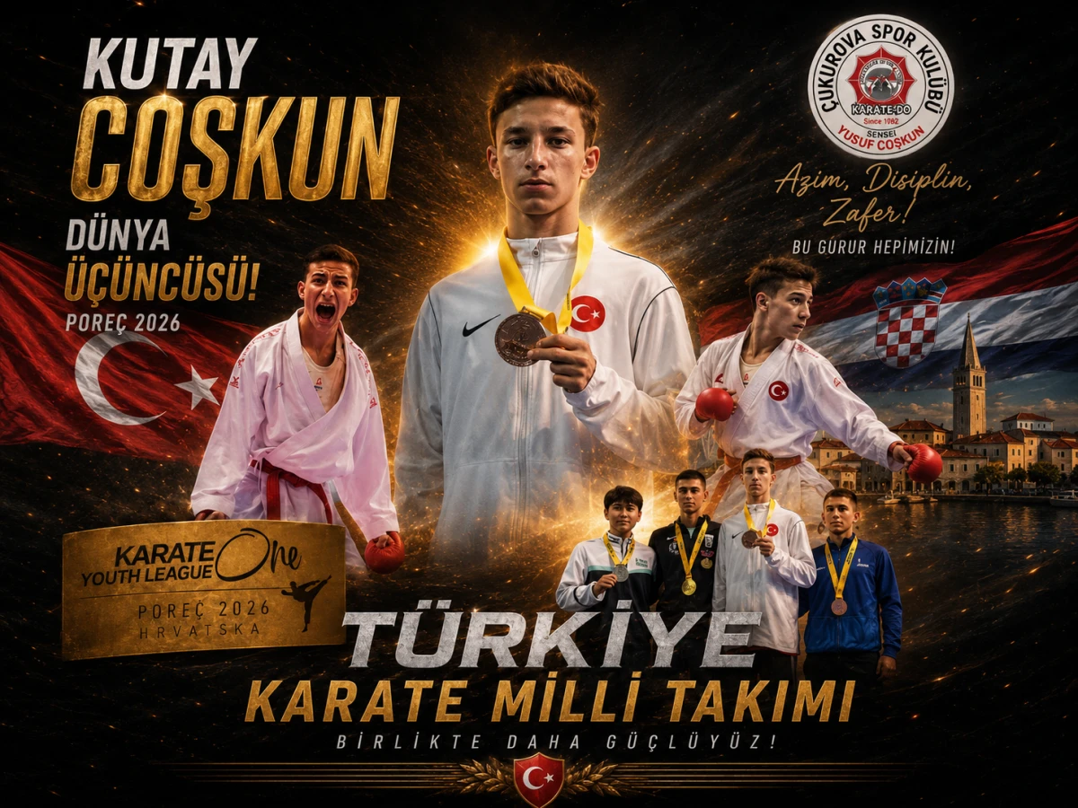 Adanalı Karateci evladımız D&uuml;nya 3. oldu! TEŞEKK&Uuml;RLER KUTAY COŞKUN! 