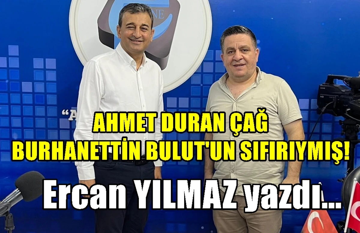 AHMET DURAN &Ccedil;AĞ BURHANETTİN BULUT'UN SIFIRIYMIŞ! 