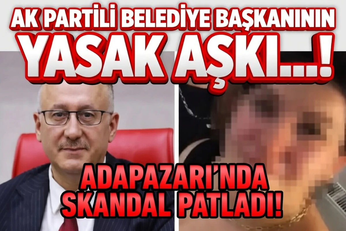 AK Partili Belediye Başkanının yasak aşkı!... SENİN O DUDAKLARINI YERİM! 