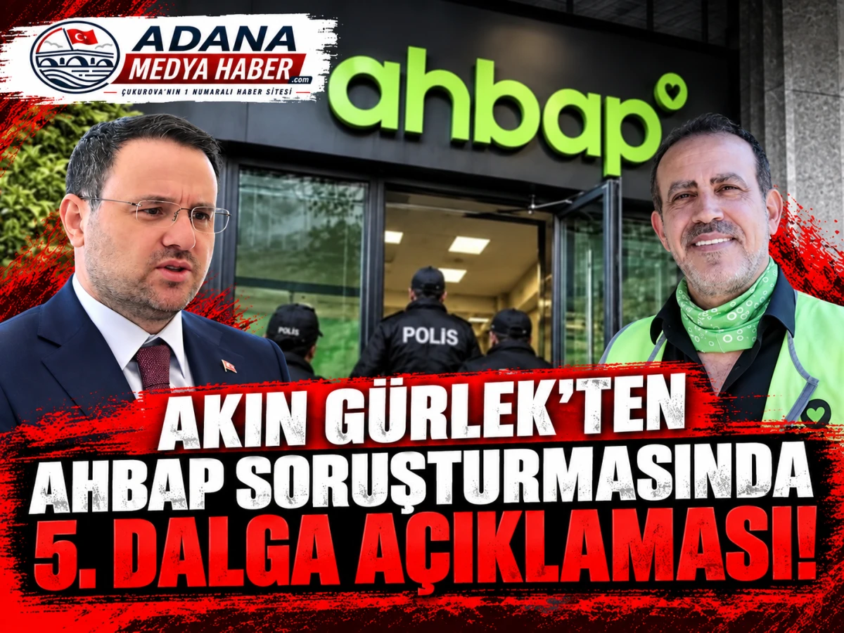 Akın G&uuml;rlek&rsquo;ten Ahbap Soruşturmasında 5. Dalga A&ccedil;ıklaması