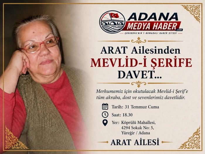 ARAT Ailesinden MEVLİD-İ ŞERİFE DAVET...