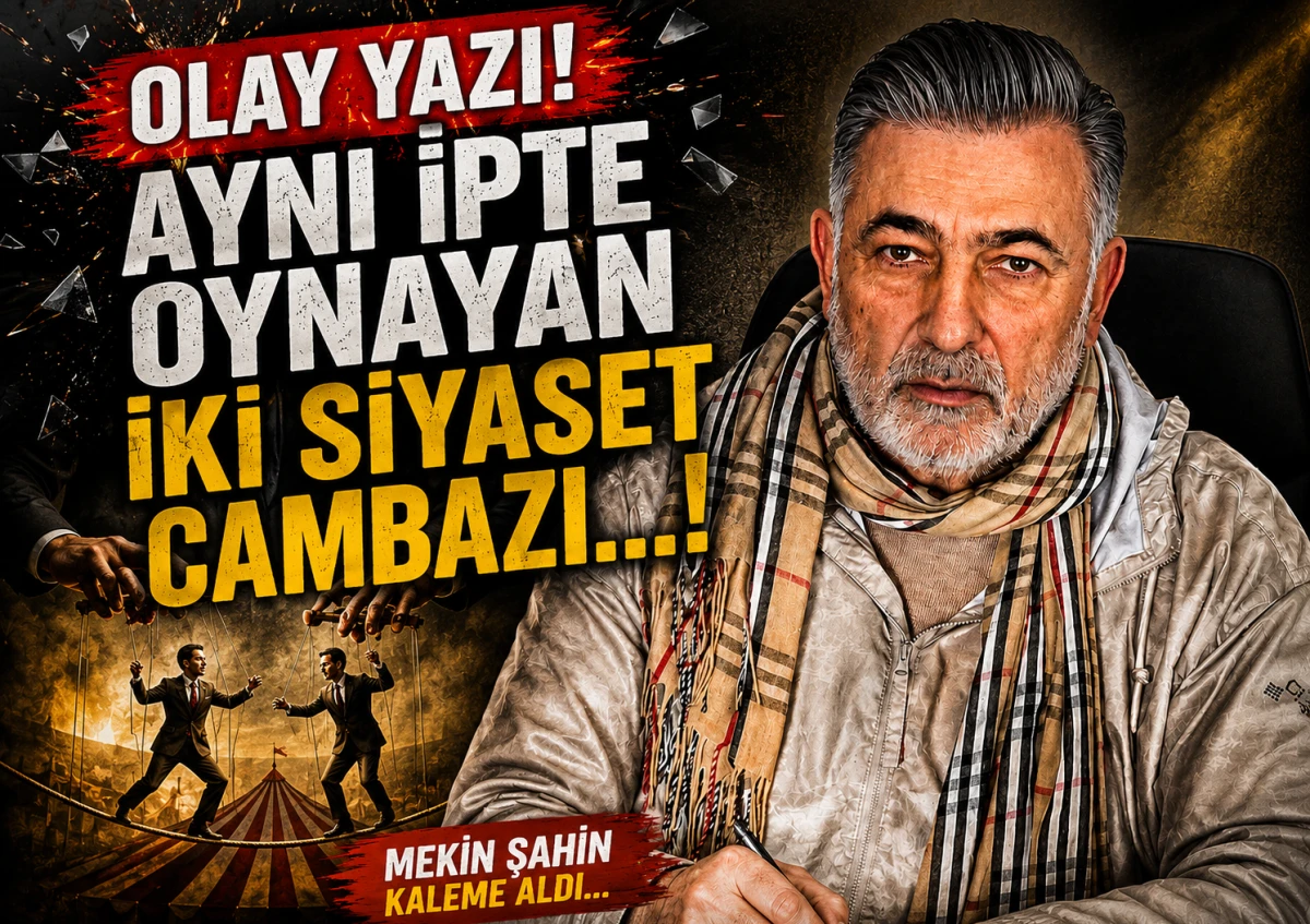 Aynı İpte Oynayan İki Siyaset Cambazı