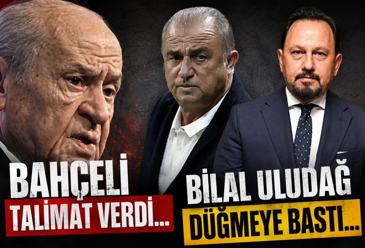Bah&ccedil;eli Talimat verdi... Bilal Uludağ d&uuml;ğmeye bastı... 