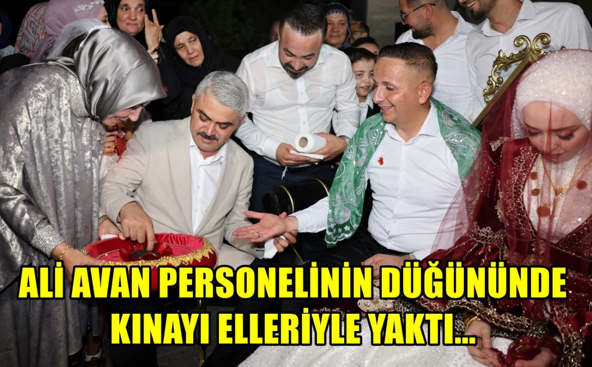 Burası Pozantı... Ali Avan Personelinin düğününde... Damadın kınasını elleriyle yaktı... 