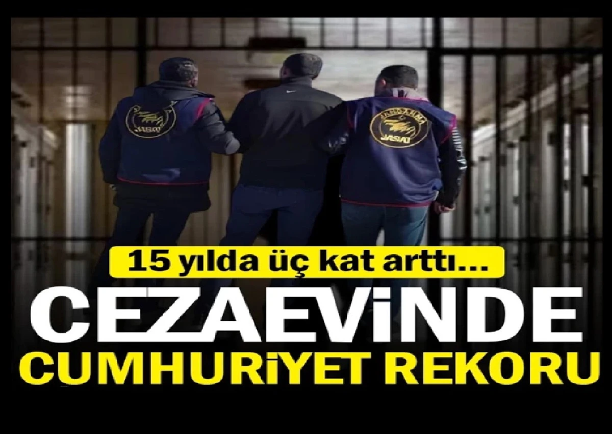 CEZAEVLERİ patlamak üzere! 15 yılda 3 kat artan doluluk S.O.S. veriyor... 