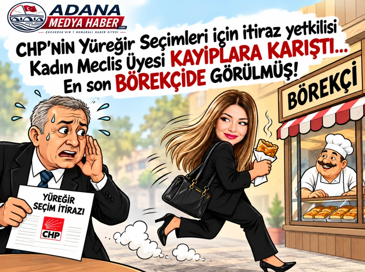 CHP'NİN Y&uuml;reğir Se&ccedil;imleri i&ccedil;in itiraz yetkilisi Kadın Meclis &Uuml;yesi KAYIPLARA KARIŞTI...