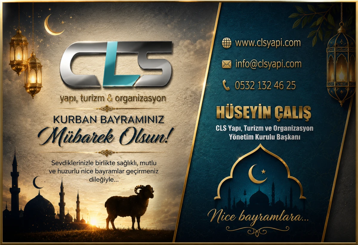CLS Turizm-Yapı ve Organizasyon H&uuml;seyin &Ccedil;alış'ın Bayram Mesajı
