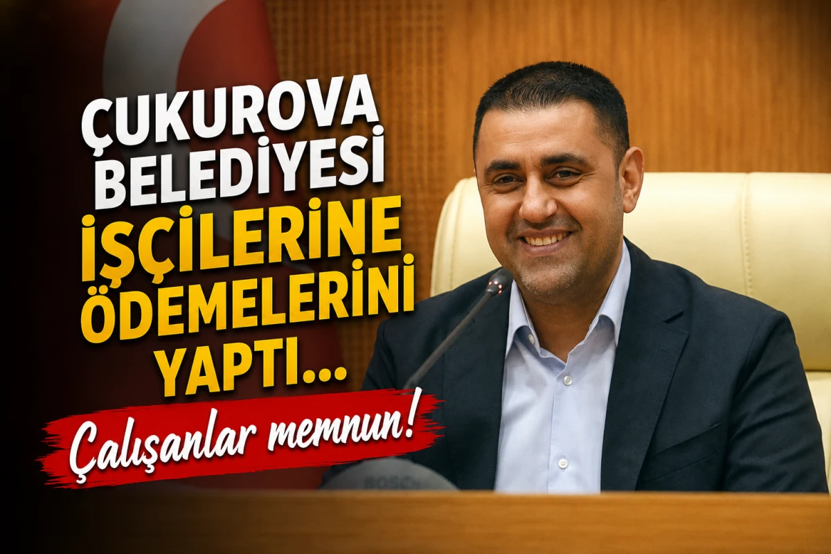 &Ccedil;ukurova Belediyesi İş&ccedil;ilerine &ouml;demelerini yaptı... &Ccedil;alışanlar memnun! 