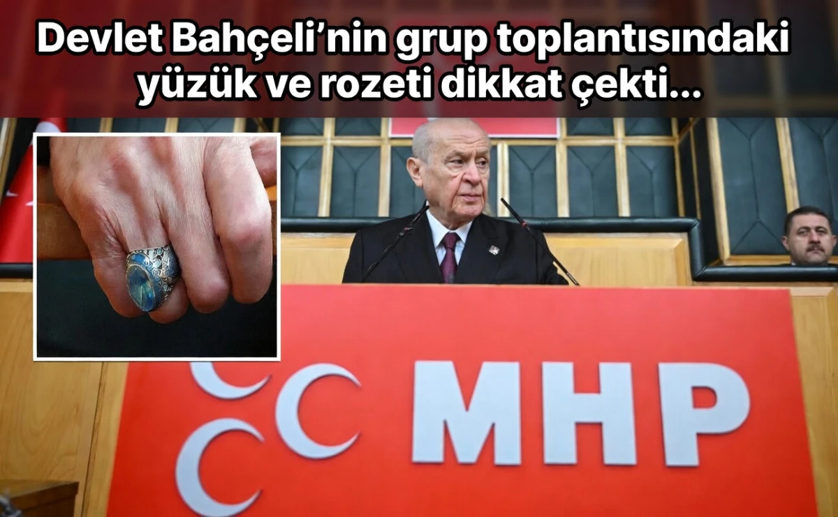 Devlet Bah&ccedil;eli'nin grup toplantısındaki y&uuml;z&uuml;k ve rozeti dikkat &ccedil;ekti