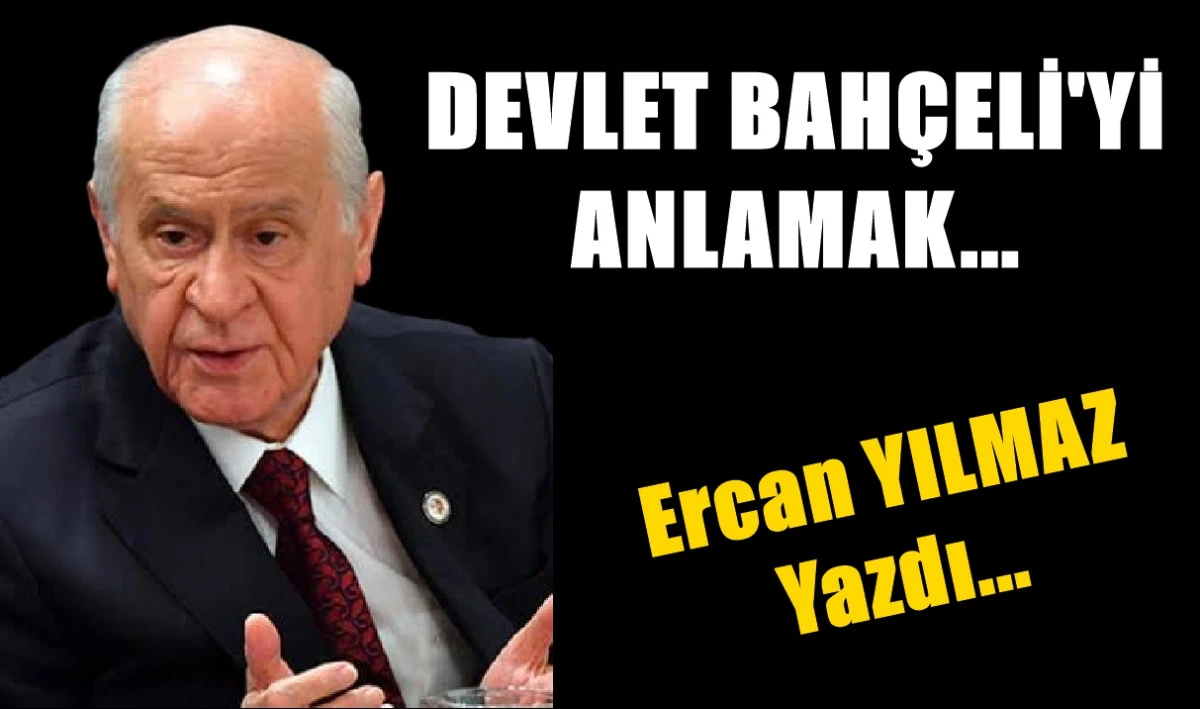 DEVLET BAH&Ccedil;ELİ'Yİ ANLAMAK... 