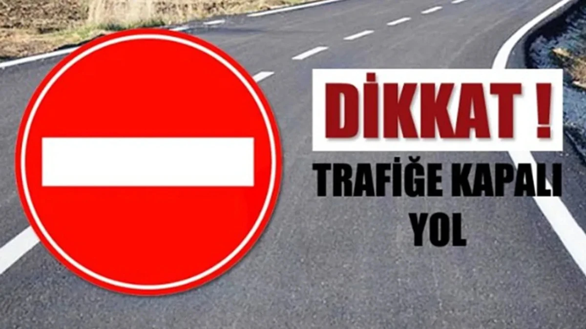 DİKKAT...! Adana - Mersin yolu kapalı kalacak! İşte detaylar... 