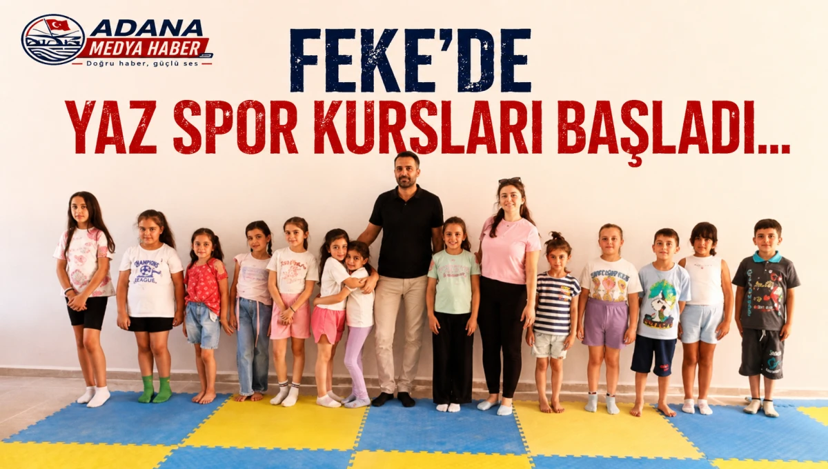 Feke&rsquo;de yaz spor kursları başladı