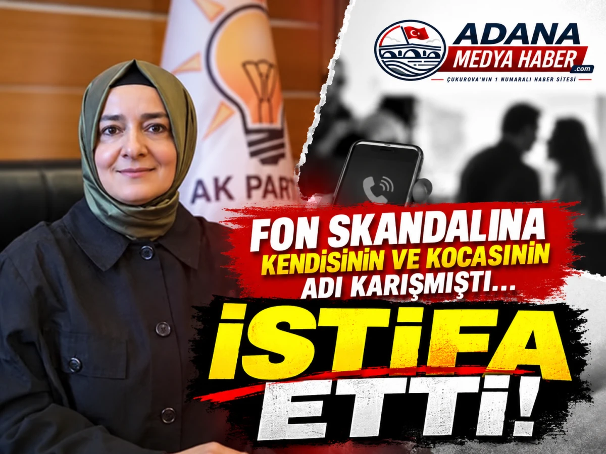 FON Skandalına Eşi ve kendisinin adı karışmıştı... Fatma Bet&uuml;l Sayan İSTİFA ETTİ! 