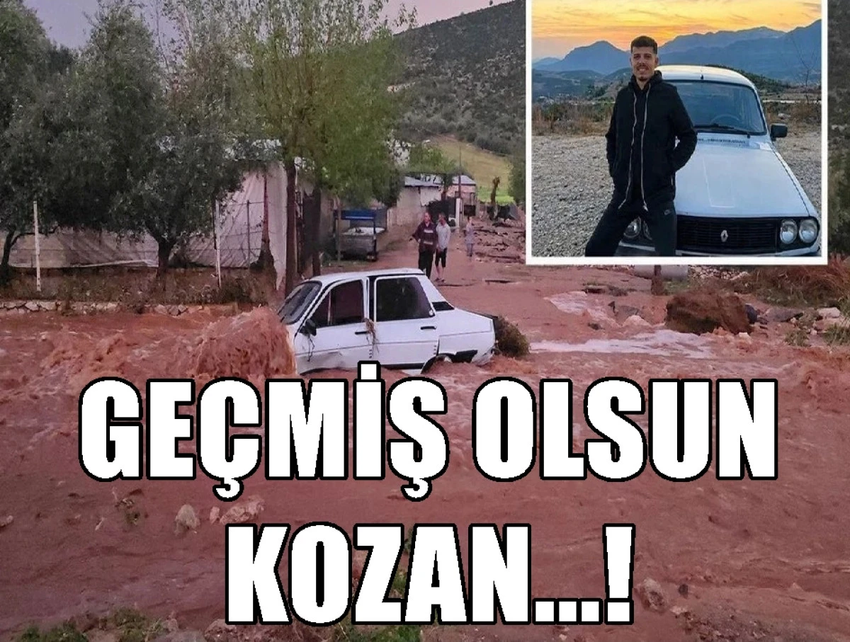 GE&Ccedil;MİŞ OLSUN KOZAN...! 