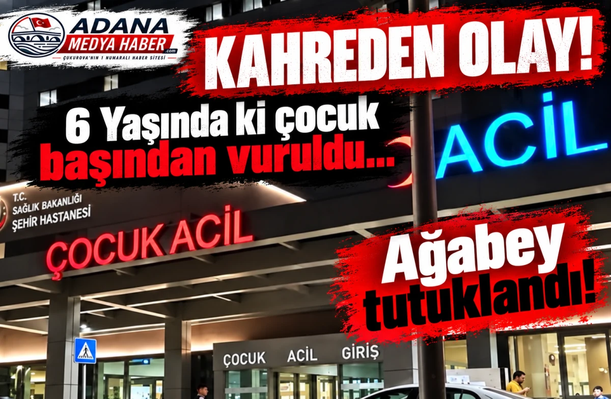 Kahreden olay! 6 Yaşında ki &ccedil;ocuk başından vuruldu... Ağabey tutuklandı!
