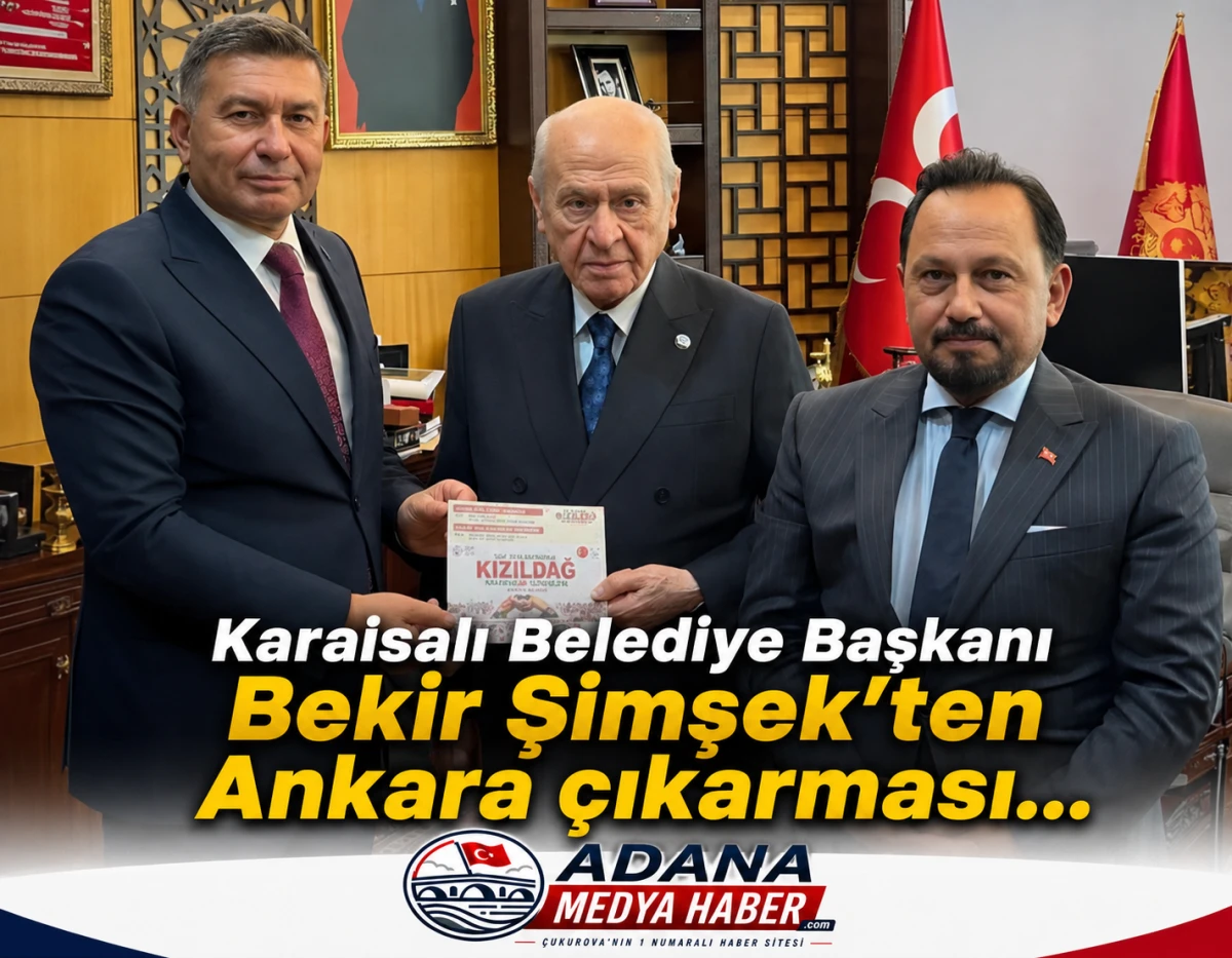 Karaisalı Belediye Başkanı Bekir Şimşek'ten Ankara &ccedil;ıkarması... 