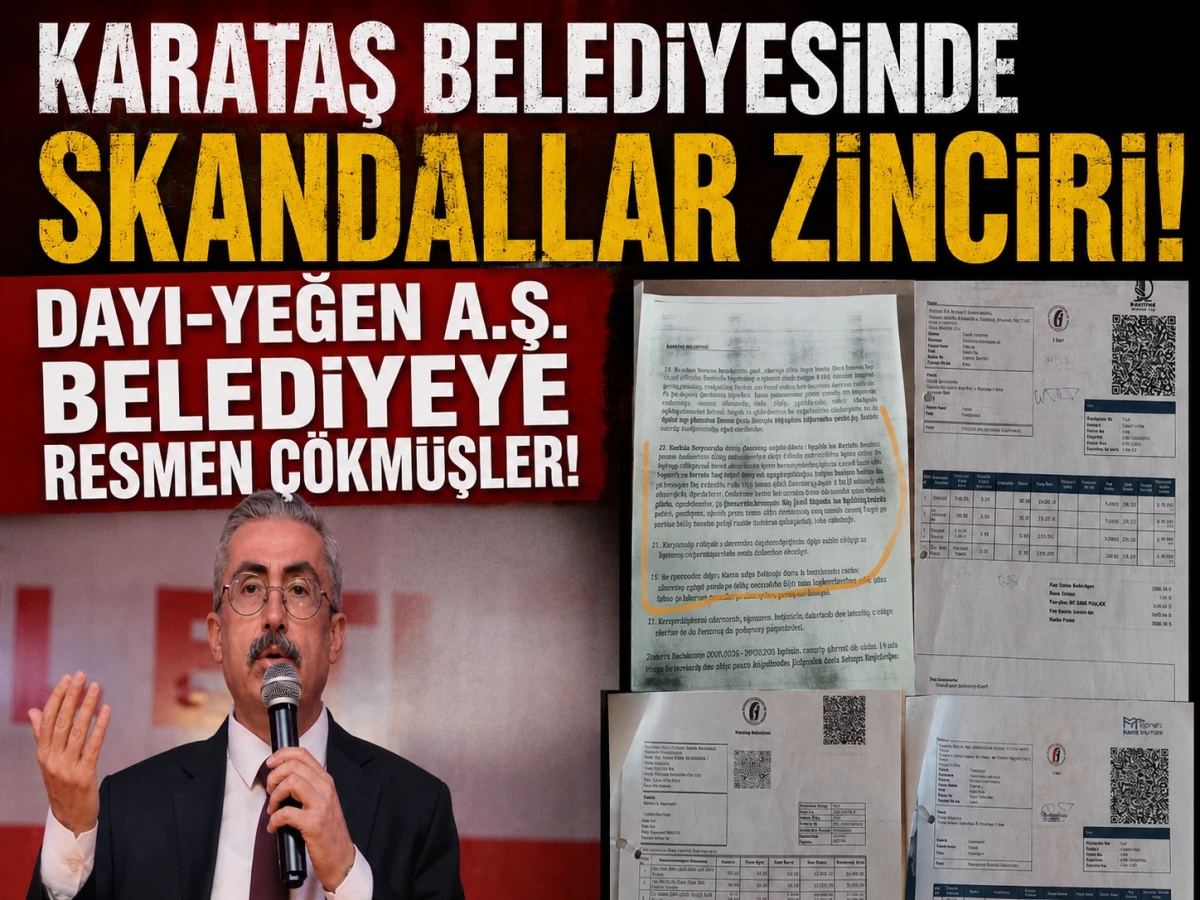 KARATAŞ BELEDİYESİNDE SKANDALLAR ZİNCİRİ! DAYI-YEĞEN A.Ş. BELEDİYEYE RESMEN &Ccedil;&Ouml;KM&Uuml;ŞLER! 