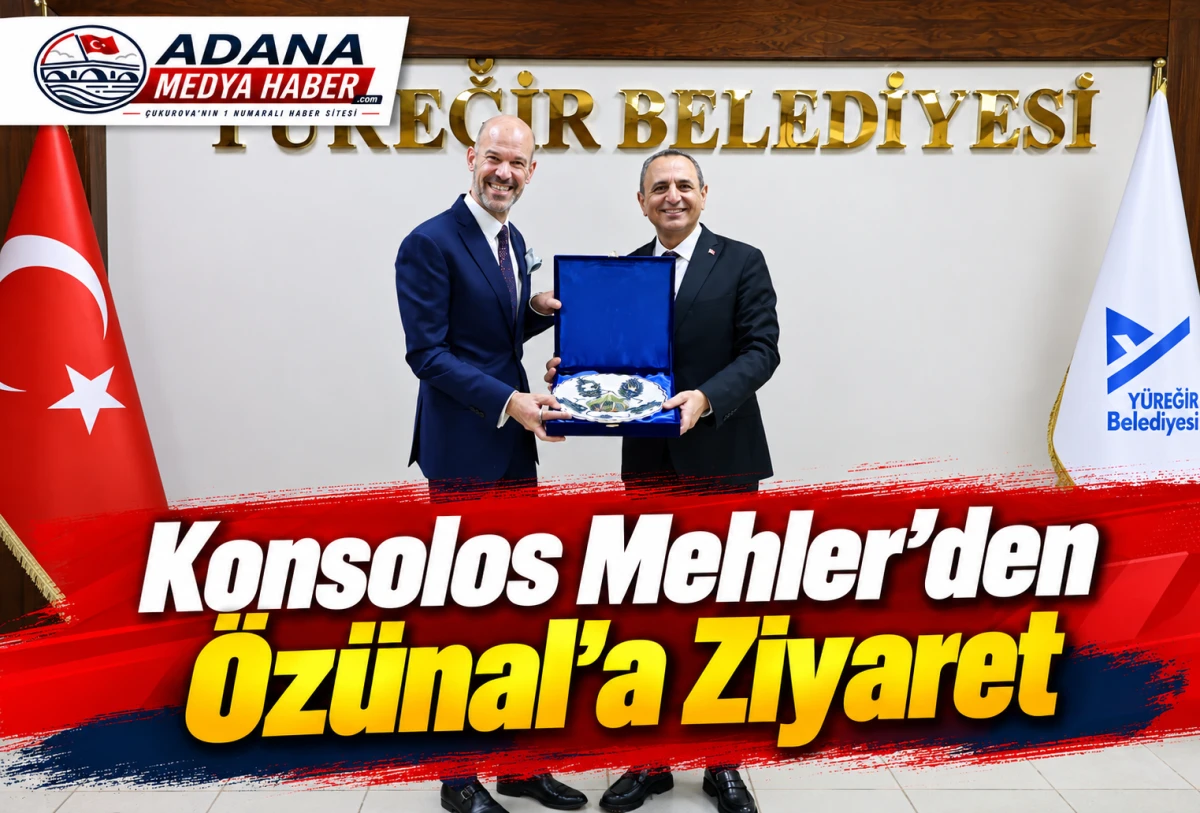 Konsolos Mehler&rsquo;den &Ouml;z&uuml;nal&rsquo;a Ziyaret