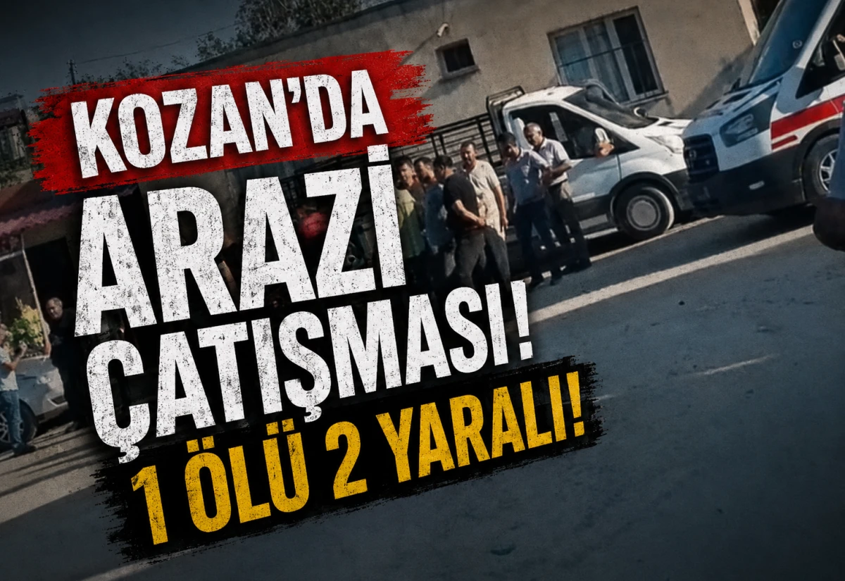 Kozan'da arazi &ccedil;atışması...! 1 &ouml;l&uuml; 2 yaralı! 