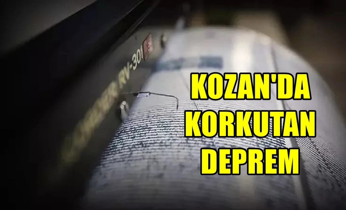 Kozan'da korkutan deprem! 