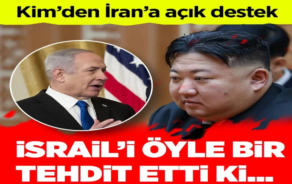Kuzey Kore Liderinden İsrail'e B&Uuml;Y&Uuml;K TEHDİT! 
