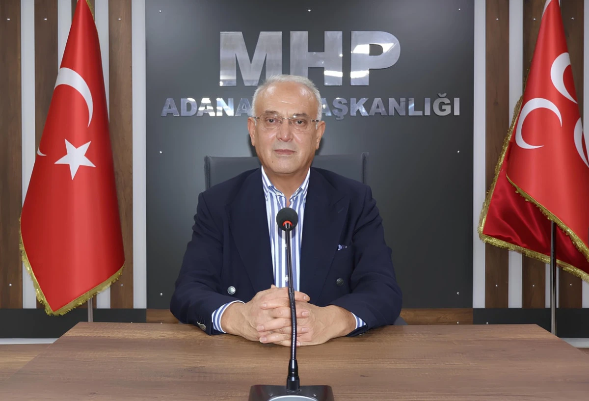 MHP Adana İl Başkanı Yusuf Kanlı : Yeşil vatanımızı hep birlikte koruyalım! 