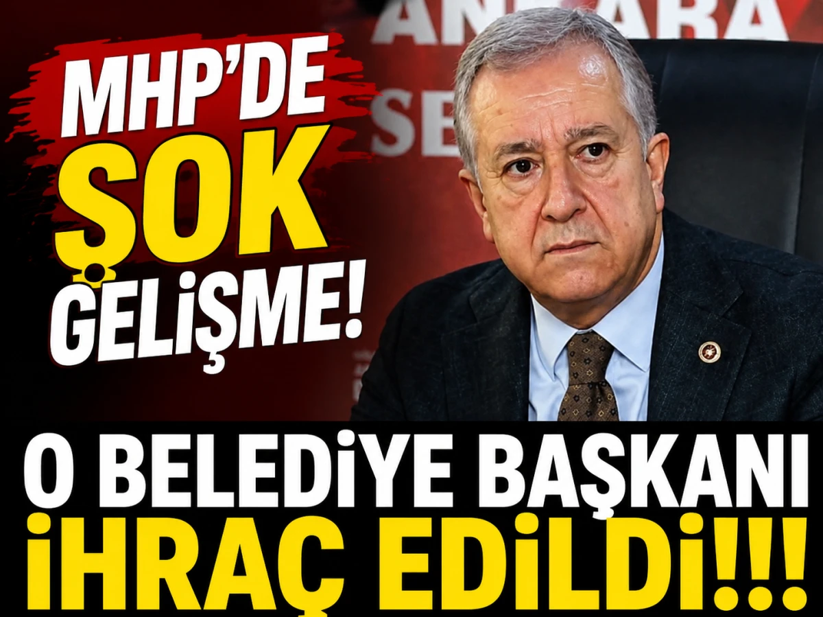MHP'DE ŞOK GELİŞMR! O Belediye Başkanı ihra&ccedil; edildi!