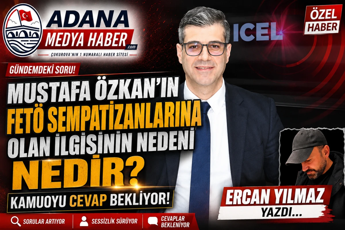 Mustafa &Ouml;zkan'ın FET&Ouml; SEMPATİZANLARINA olan ilgisinin nedeni nedir? 