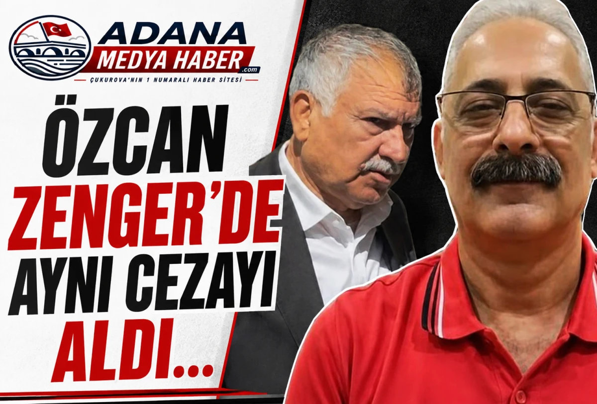&Ouml;ZCAN ZENGER'DE aynı cezayı aldı... 