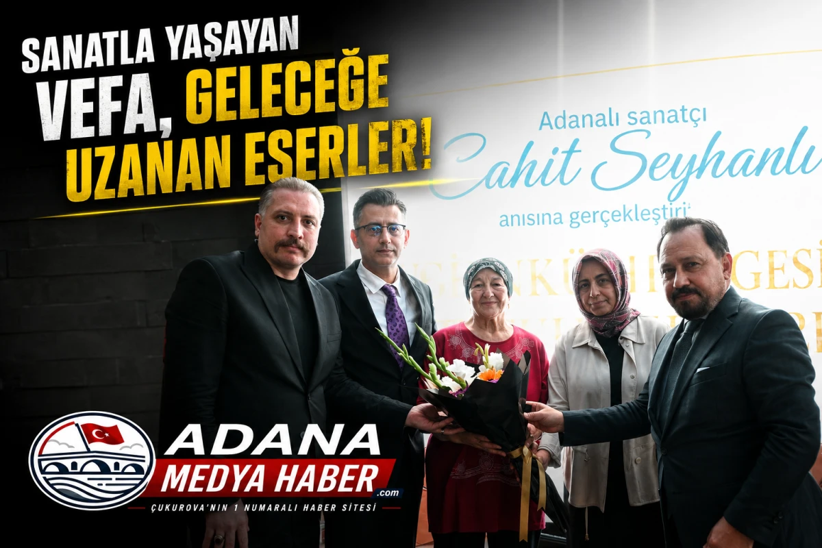 SANATLA YAŞAYAN VEFA, GELECEĞE UZANAN ESERLER