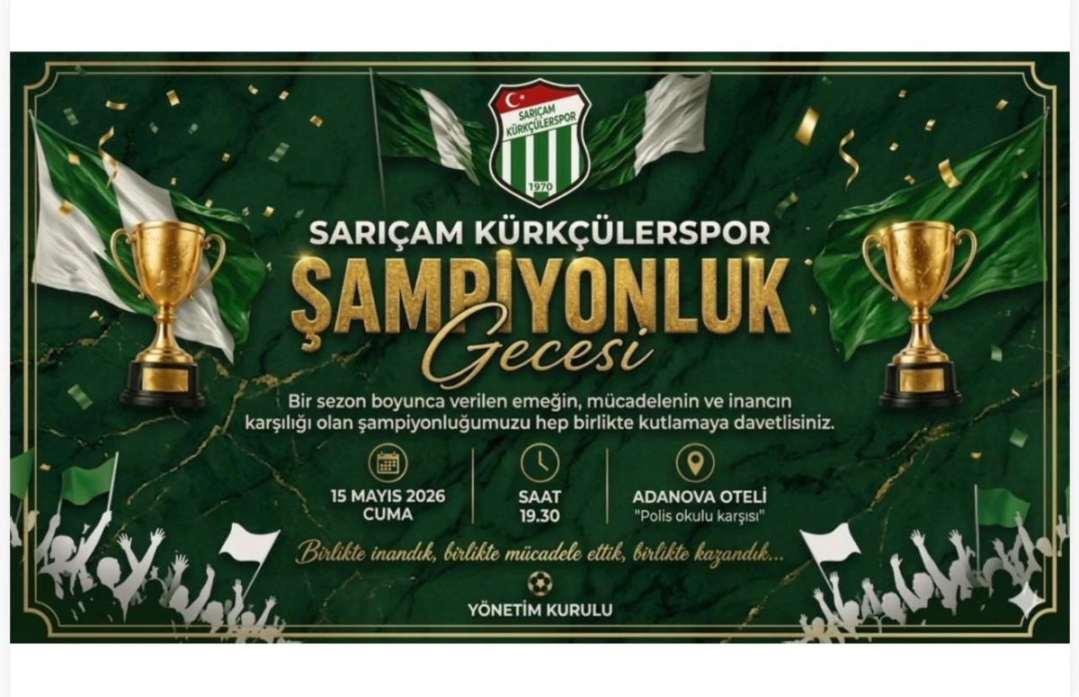 SARI&Ccedil;AM K&Uuml;RK&Ccedil;&Uuml;LERSPOR'UN ŞAMPİYONLUK GECESİ!