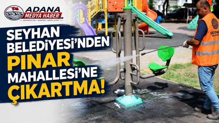 Seyhan Belediyesi'nden Pınar Mahallesi'ne &Ccedil;ıkartma!