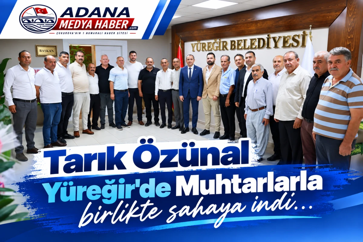 Tarık &Ouml;z&uuml;nal Y&uuml;reğir'de Muhtarlarla birlikte sahaya indi... 