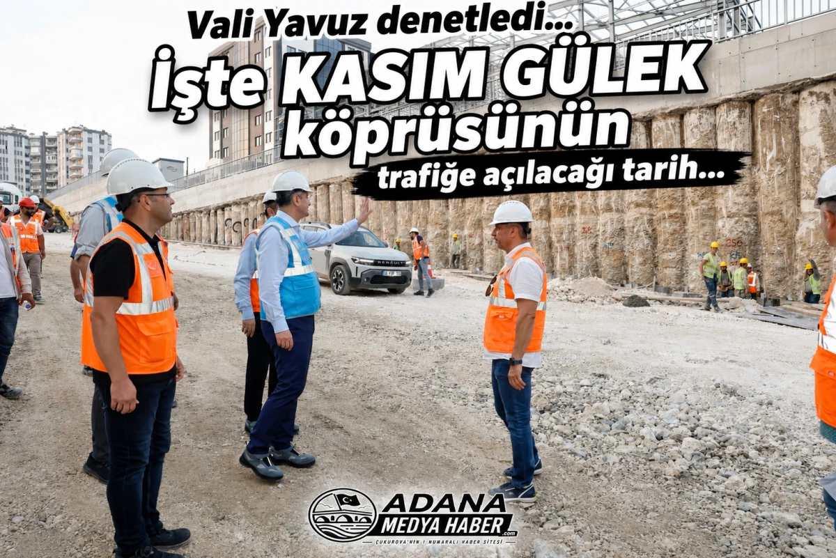 Vali Yavuz denetledi... İşte KASIM G&Uuml;LEK k&ouml;pr&uuml;s&uuml;n&uuml;n trafiğe a&ccedil;ılacağı tarih... 