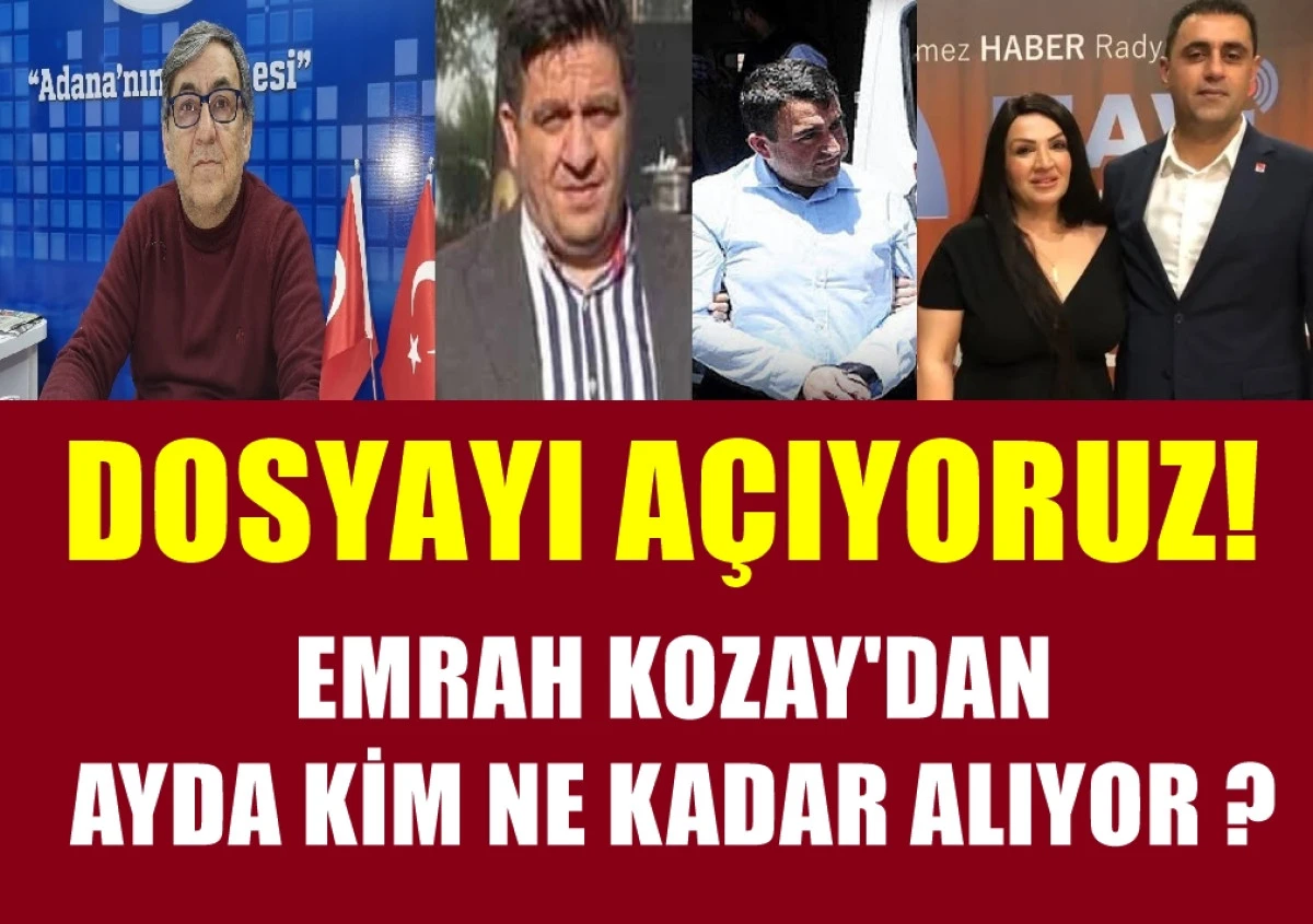 Ve Adana Medyasında bomba patlayacak! EMRAH KOZAY'DAN Kim ne kadar alıyor ????