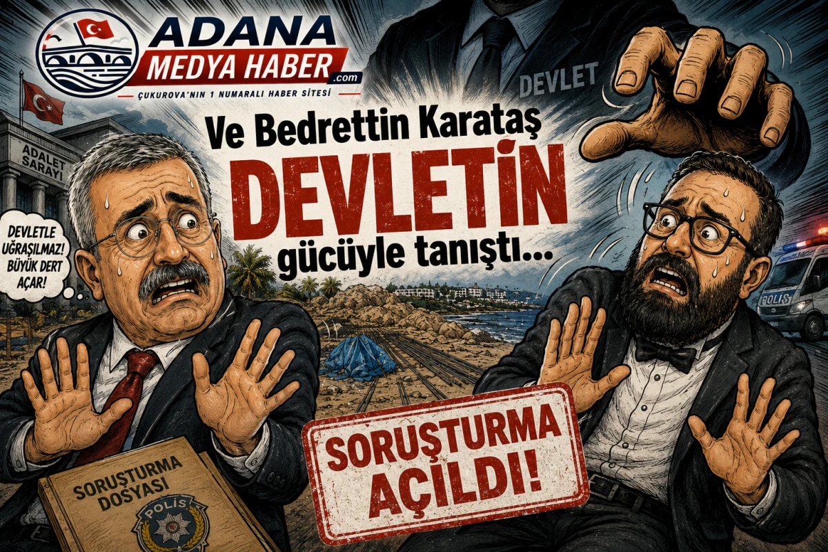 Ve Bedrettin Karataş DEVLETİN g&uuml;c&uuml;yle tanıştı... SORUŞTURMA A&Ccedil;ILDI! 