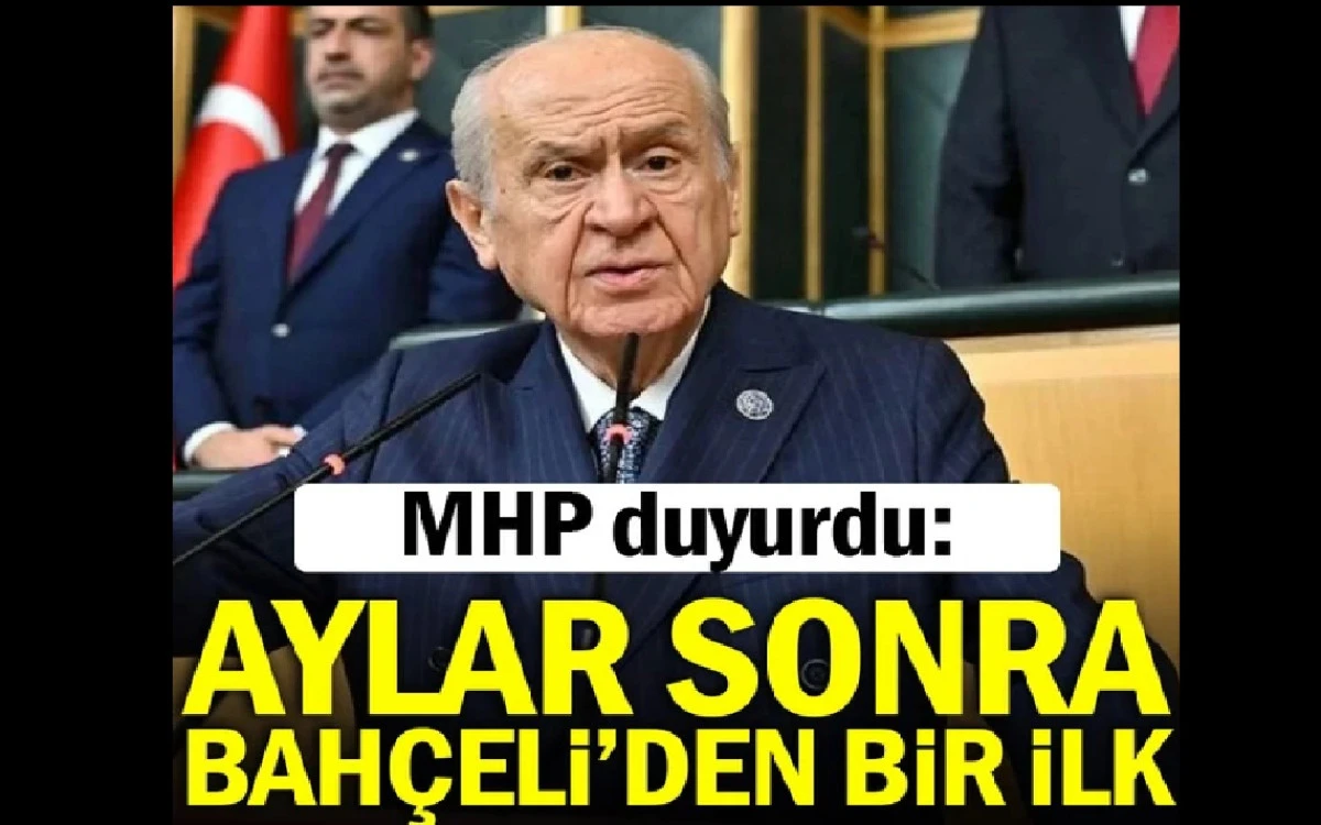 Ve Lider Bahçeli siyasi gündeme 27 Mayıs'ta geri dönüyor! 