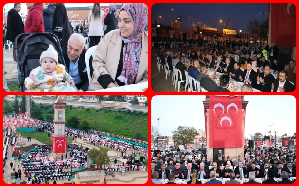 Yer : Adana / Sarı&ccedil;am... MHP Adana İl Başkanı Yusuf Kanlı iftarda vatandaşlarla bir araya geldi... 