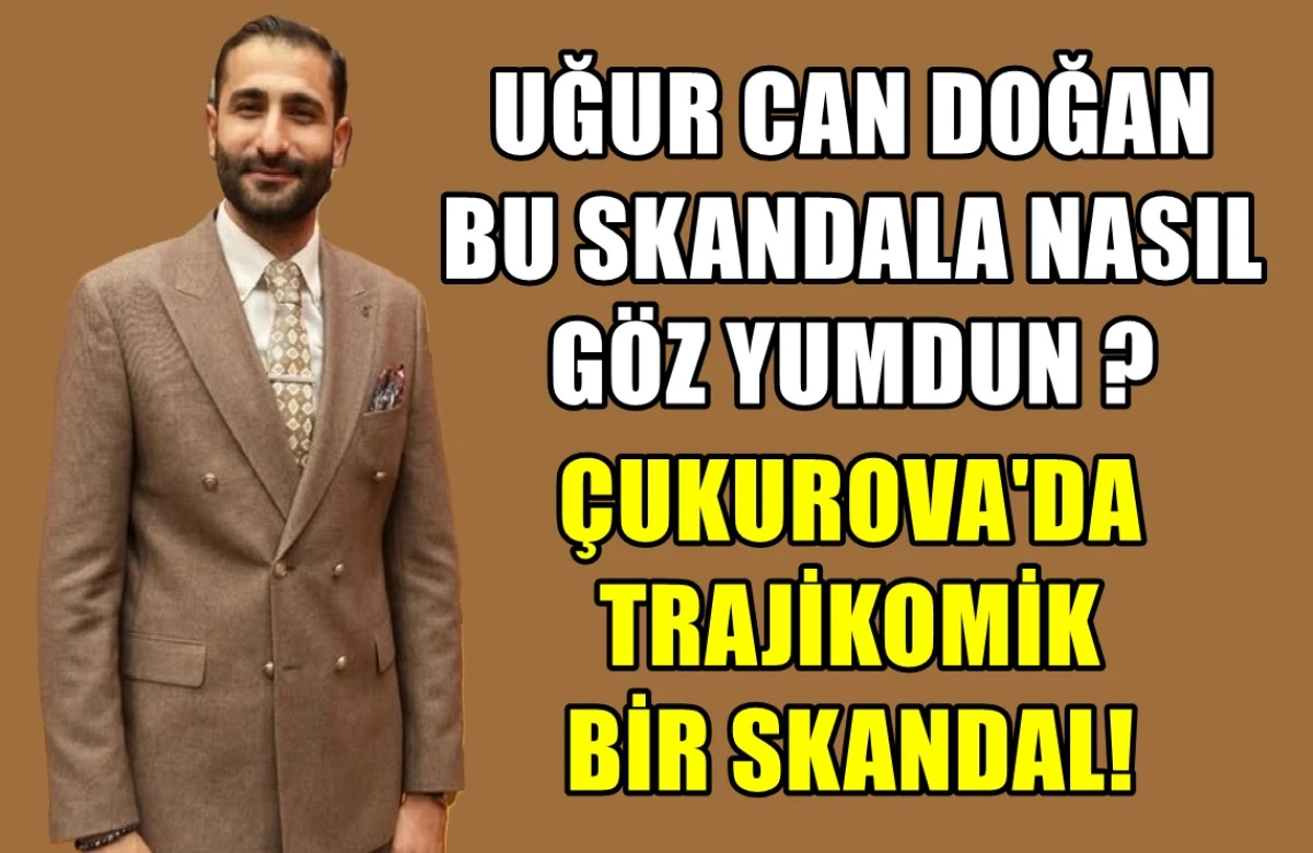 Yer : CHP'li Adana Çukurova Belediyesi... Müfettişlere skandal muamele... Trajikomik Skandal! 