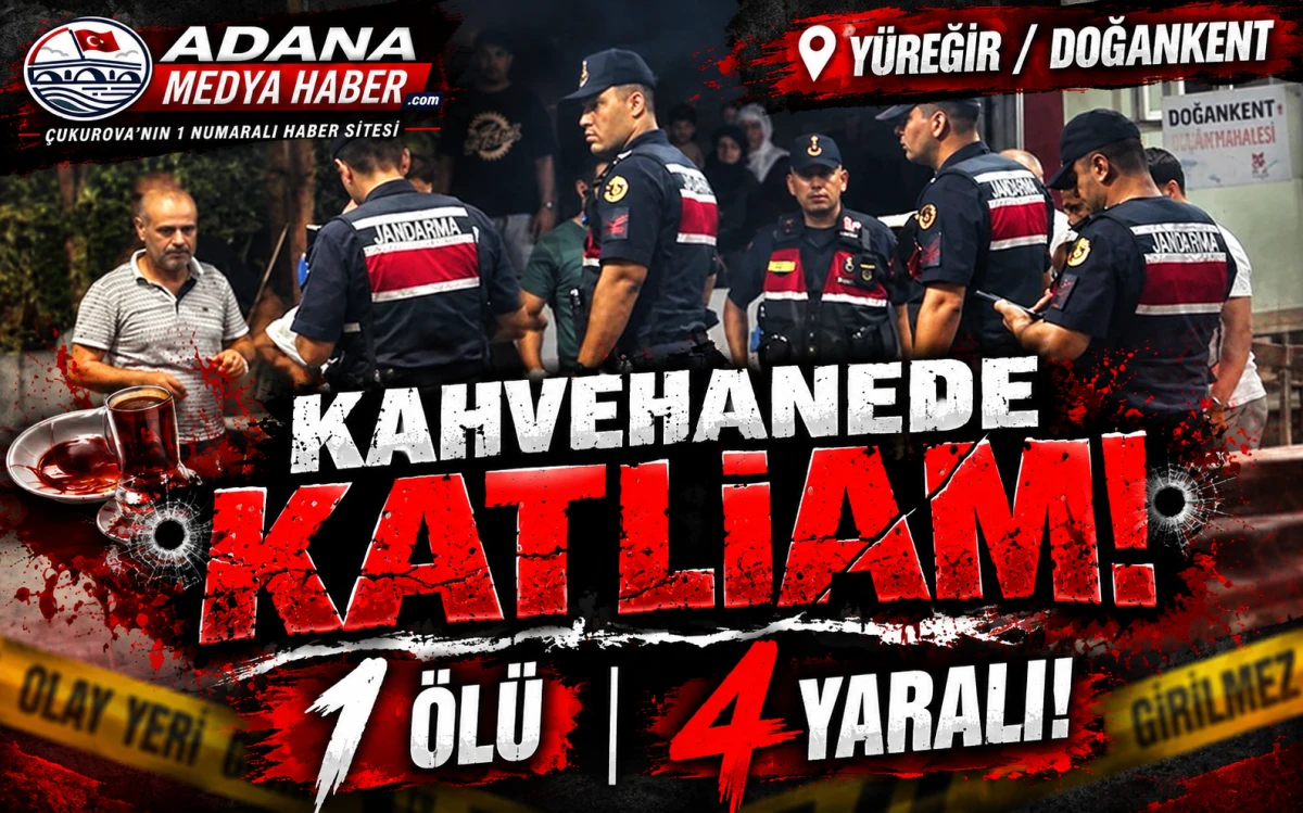 Yer : Y&Uuml;REĞİR / DOĞANKENT... Kahvehanede katliam! 1 &ouml;l&uuml; 4 yaralı! 