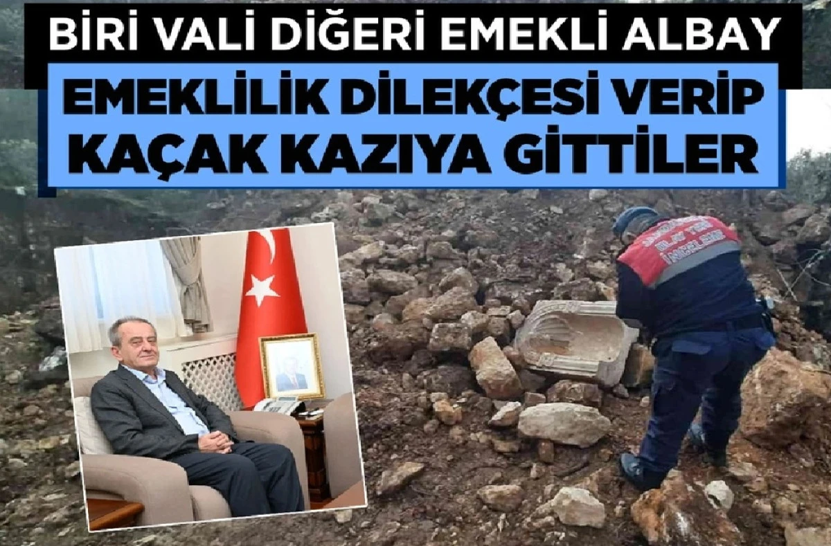 YUH ARTIK! Emekli dilekçesi veren Vali... Emekli bir Albay... Kaçak kazıda yakalandılar! 