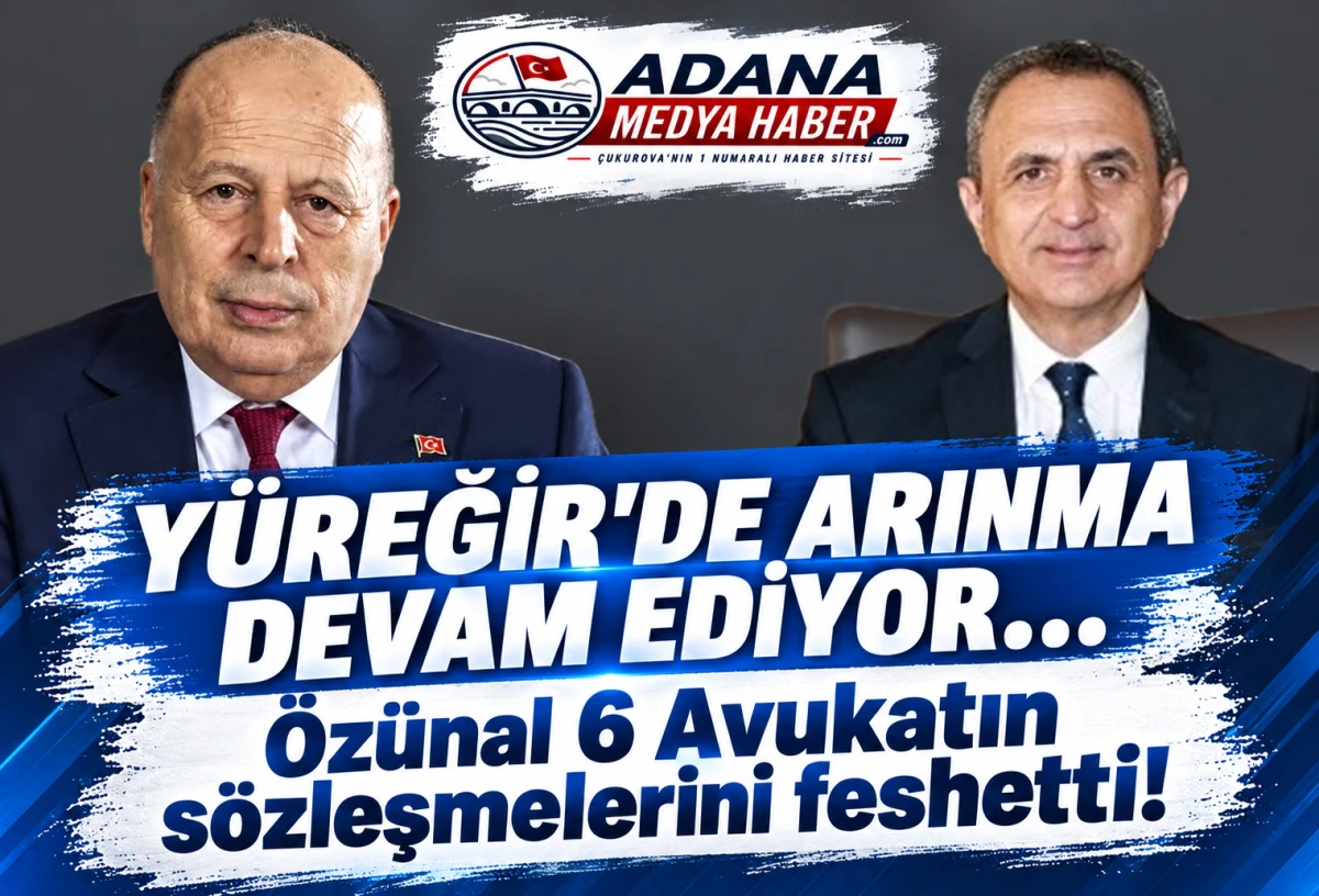Y&Uuml;REĞİR'DE ARINMA DEVAM EDİYOR... &Ouml;z&uuml;nal 6 Avukatın s&ouml;zleşmelerini feshetti!