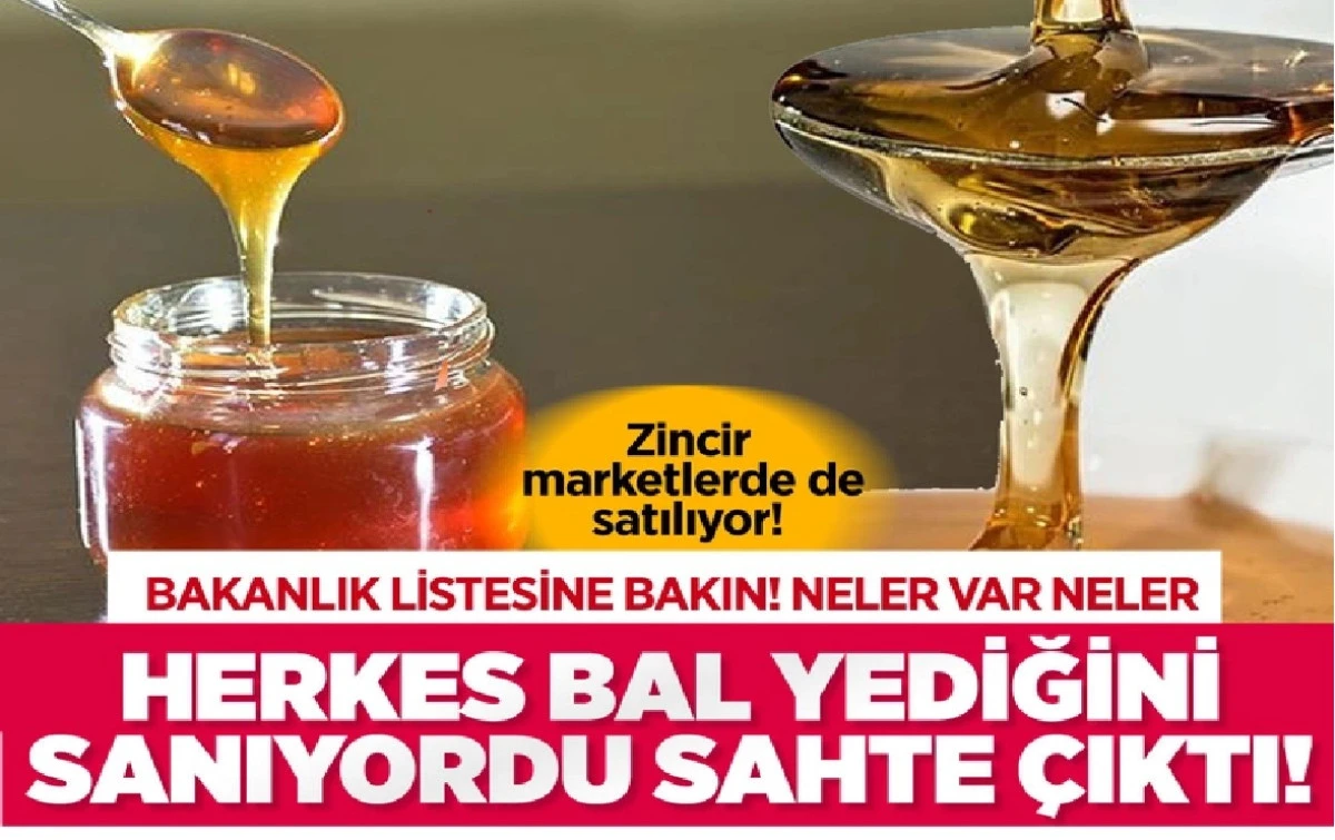Zincir marketlerde de satılıyor! Herkes bal yediğini sanıyordu sahte çıktı!